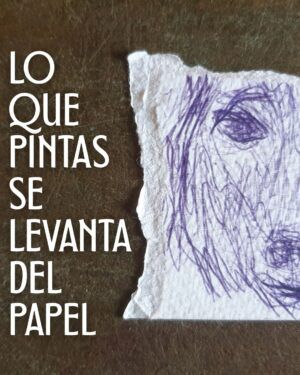 Lo que pintas, se levanta del papel (Crea tu tablero de visión con Dibujo Energético)